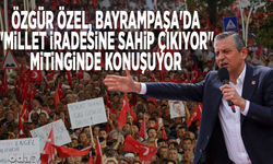Özgür Özel Bayrampaşa'da "Millet İradesine Sahip Çıkıyor" mitinginde konuşuyor
