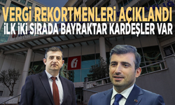 Vergi rekortmenleri açıklandı: İlk iki sırada Bayraktar kardeşler var