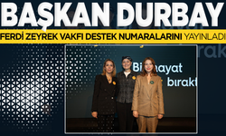 Başkan Durbay Ferdi Zeyrek Vakfı Destek Bilgilerini Paylaştı