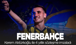 Fenerbahçe, Kerem Aktürkoğlu ile 4 yıllık sözleşme imzaladı