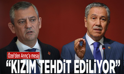 Özel'den Arınç'a mesaj: “Kızım tehdit ediliyor”