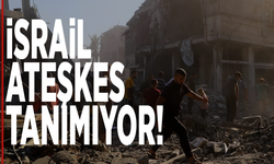 İsrail ateşkesi hiçe saydı!