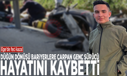 Ege'de feci kaza! Düğün dönüşü bariyerlere çarpan genç sürücü hayatını kaybetti