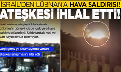 Ateşkesi ihlal etti: İsrail’den Lübnan’a hava saldırısı!