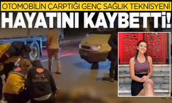 Yolun karşısına geçerken otomobilin çarptığı genç sağlık teknisyeni hayatını kaybetti