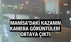 Bir kişinin hayatını kaybettiği kazanın görüntüleri ortaya çıktı