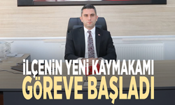 İlçenin yeni kaymakamı göreve başladı