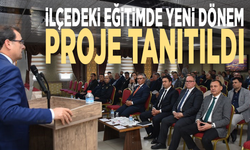 İlçedeki eğitimde yeni dönem: Proje tanıtıldı