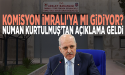 Komisyon İmralı'ya mı gidiyor? Numan Kurtulmuş’tan açıklama geldi