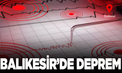 Balıkesir 4.5 büyüklüğünde deprem