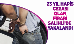 Manisa'da 23 yıl hapis cezası olan firari yakayı ele verdi