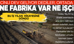 BYD’nin 1 Milyar Dolarlık Fabrika Sözü Nerede? Manisa'da Sadece Boş Bir Arazi Var!