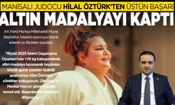 Manisalı Judocu Hilal Öztürk’ten İslami Dayanışma Oyunları’nda Altın Madalya