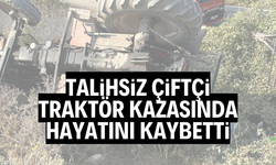 Manisa'da traktör kazası: 1 ölü