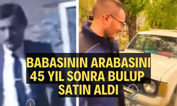 Babasının arabasını 45 yıl sonra bulup satın aldı
