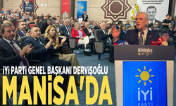 İyi Parti Genel Başkanı Dervişoğlu Manisa'da