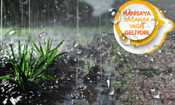 Manisa'ya sağanak yağış geiyor