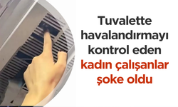 Tuvalette havalandırmayı kontrol eden kadın çalışanlar şoke oldu