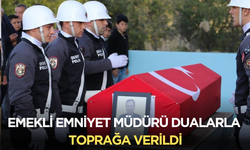 Emekli Emniyet Müdürü dualarla toprağa verildi