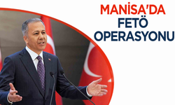 Manisa'da FETÖ operasyonu