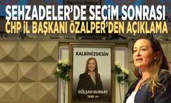 Şehzadeler’de seçim sonrası CHP İl Başkanı Özalper’den açıklama