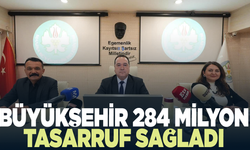 Büyükşehir, 2025’te 284 Milyon TL Tasarruf Sağladı