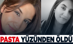 Pasta yedikten sonra hayatını kaybetti