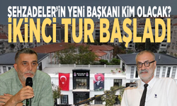 Şehzadeler’in yeni başkanı kim olacak? İkinci tur başladı