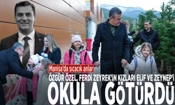 Manisa’da sıcacık anlar: Özgür Özel, Ferdi Zeyrek’in kızları Elif ve Zeynep’i okula götürdü