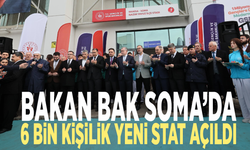 Bakan Bak Soma’da: 6 bin kişilik  yeni stat açıldı