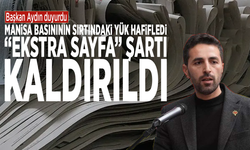 Başkan Aydın duyurdu: Manisa basınının sırtındaki yük hafifledi, “Ekstra sayfa” şartı kaldırıldı
