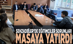 Şehzadeler’de eğitimciler sorunları masaya yatırdı