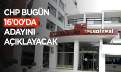 CHP bugün 16'00'da adayını açıklayacak