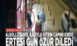 Alkollü şahıs, başıyla vitrin camını kırdı! Ertesi gün özür diledi