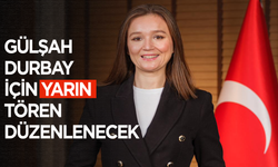 Gülşah Durbay için yarın Cumhuriyet Meydanı’nda tören düzenlenecek