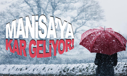 Manisa’ya Kar Geliyor: Sıcaklıklar Sıfırın Altına Düşecek
