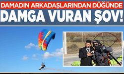 Paramotorla inip gelin arabasının önünü kestiler