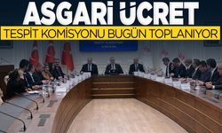 ASgari ücret komisyonu bugün toplanıyor