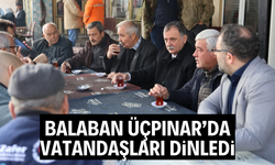 Başkan Balaban Üçpınar sakinleriyle buluştu