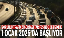 Zorunlu trafik sigortası tarifesinde değişiklik: 1 Ocak 2026’da başlıyor