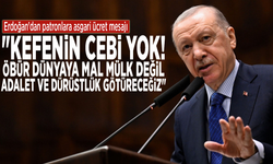 Erdoğan'dan asgari ücret mesajı: "Kefenin cebi yok! Öbür dünyaya mal mülk değil, adalet ve dürüstlük götüreceğiz"