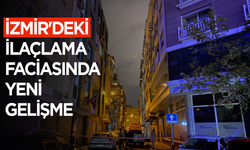 İzmir'deki ilaçlama faciasında yeni gelişme