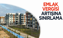 Emlak vergisi artışına sınırlama