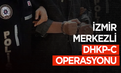 İzmir merkezli DHKP-C operasyonu: 27 gözaltı