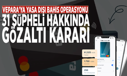 VEPARA'ya yasa dışı bahis operasyonu: 31 şüpheli hakkında gözaltı kararı