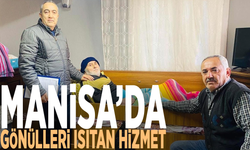 Manisa’da gönülleri ısıtan hizmet