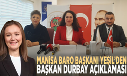Manisa Baro Başkanı Yeşil’den Başkan Durbay Açıklaması