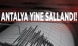 Antalya yine sallandı!