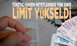 Tüketici Hakem Heyetlerinde yeni sınır: Limit yükseldi
