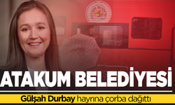 Atakum Belediyesi, Gülşah Durbay hayrına çorba dağıttı